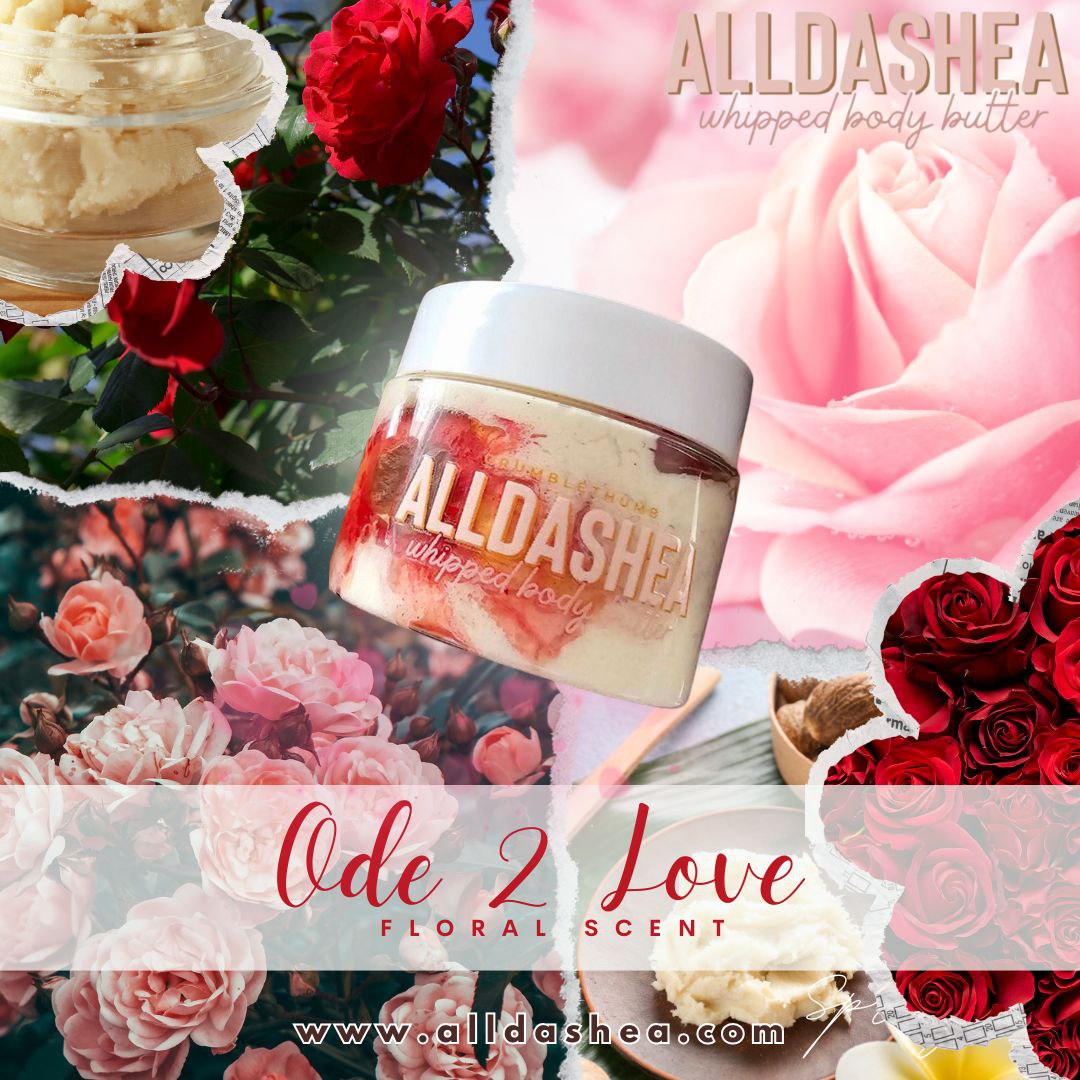 "Ode 2 Love" Whipped Shea Butter