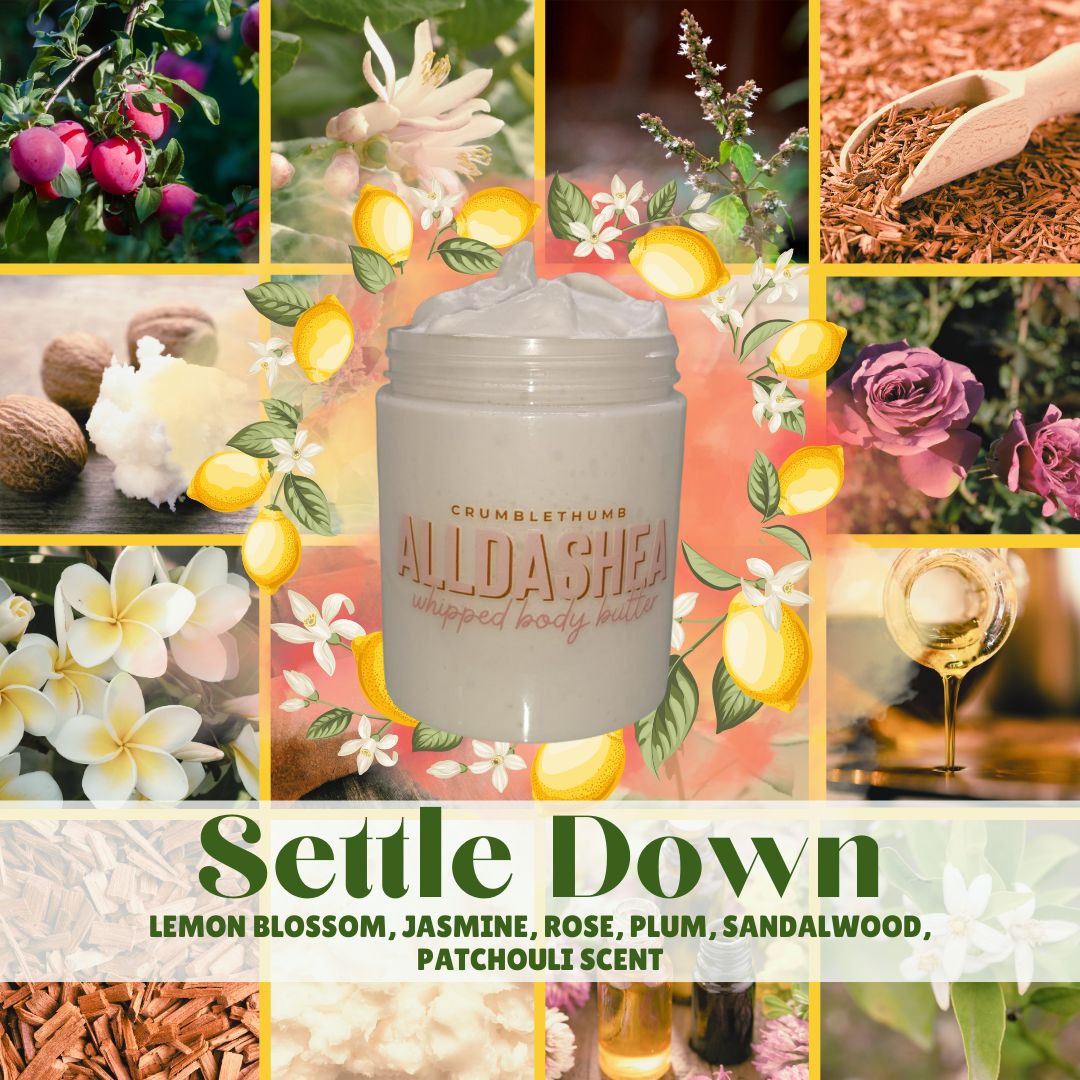 "Settle Down" Whipped Body Butter