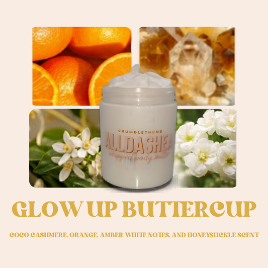 "Glow Up Buttercup" Whipped Body Butter
