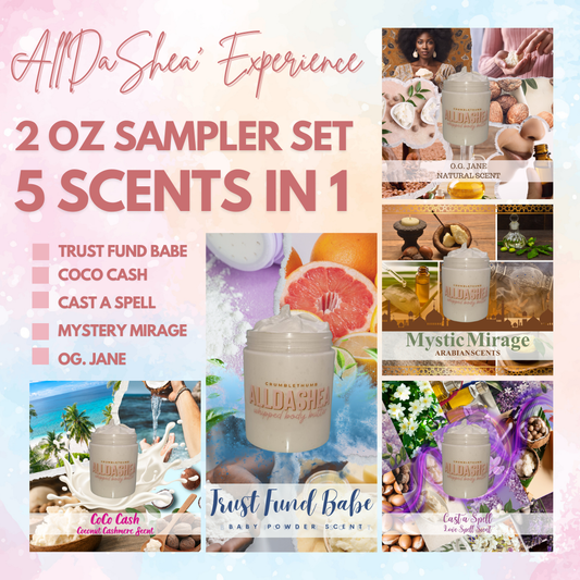 "AllDaShea 2 oz Sampler Set Experience"