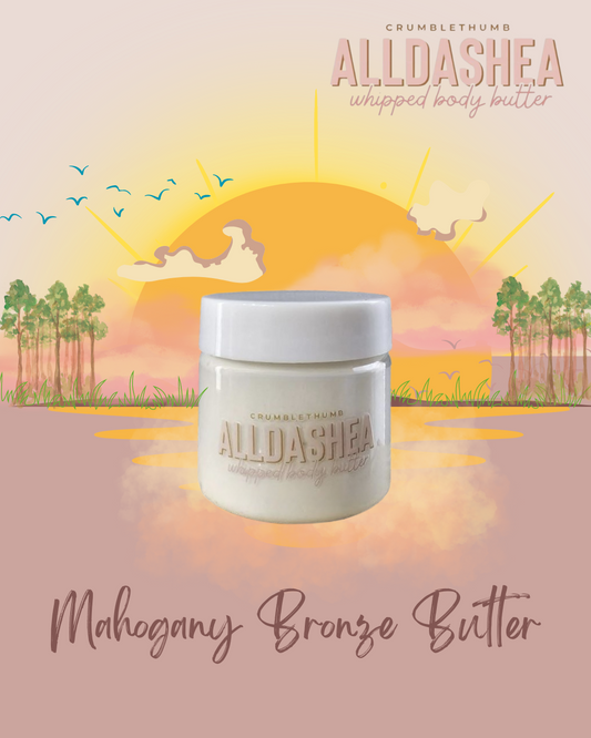 "Mahogany Bronze Butter" Whipped Body Butter